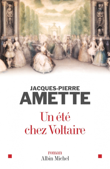 Könyv Ete Chez Voltaire (Un) Jacques-Pierre Amette