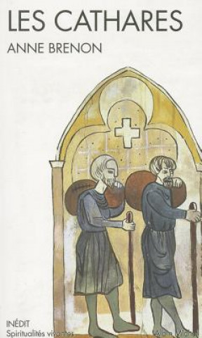 Knjiga Cathares (Les) Anne Brenon