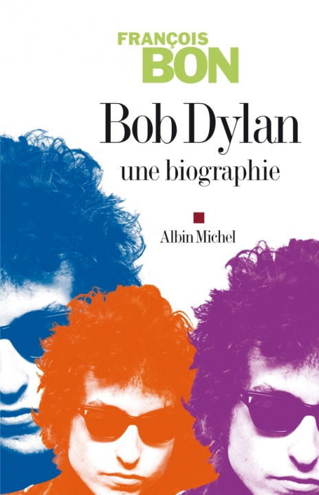 Książka Bob Dylan Francois Bon