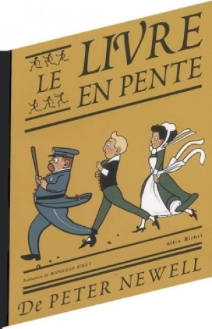 Книга Le Livre En Pente Peter Newell