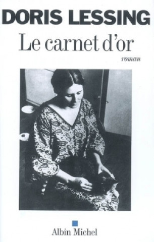 Libro Carnet D'Or (Le) Doris May Lessing