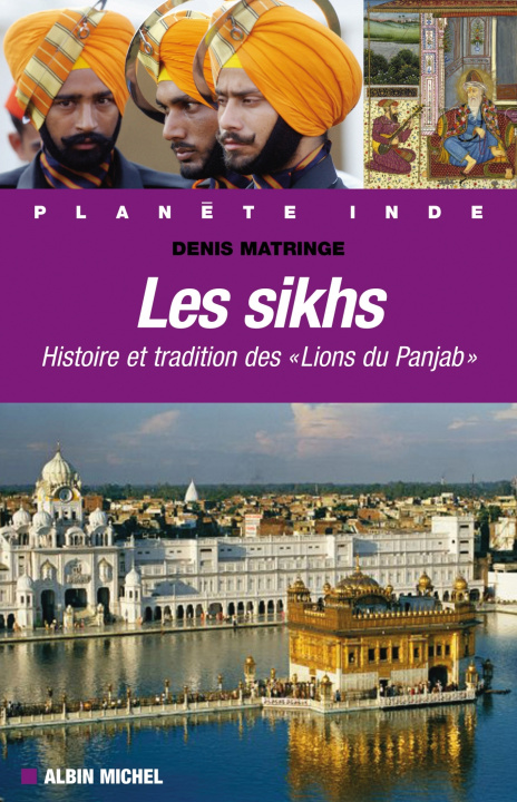 Kniha Sikhs (Les) Denis Matringe