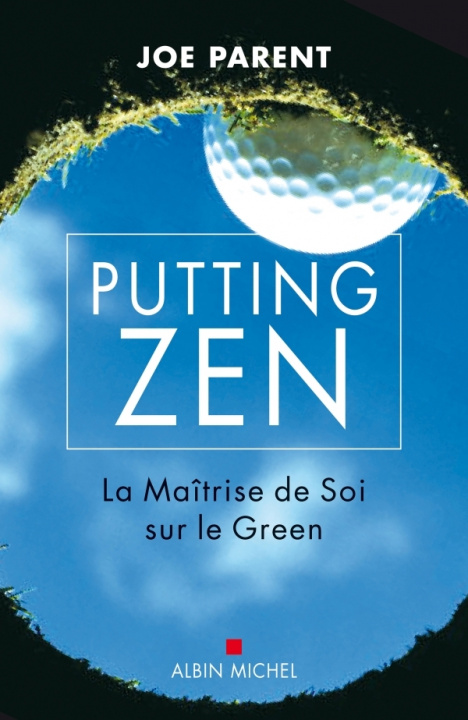 Buch Putting Zen Joe Parent