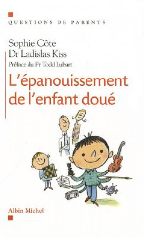 Книга Epanouissement de L'Enfant Doue (L') Sophie Cote