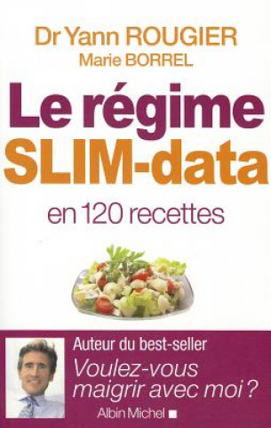 Kniha Regime Slim-Data (Le) Yann Rougier