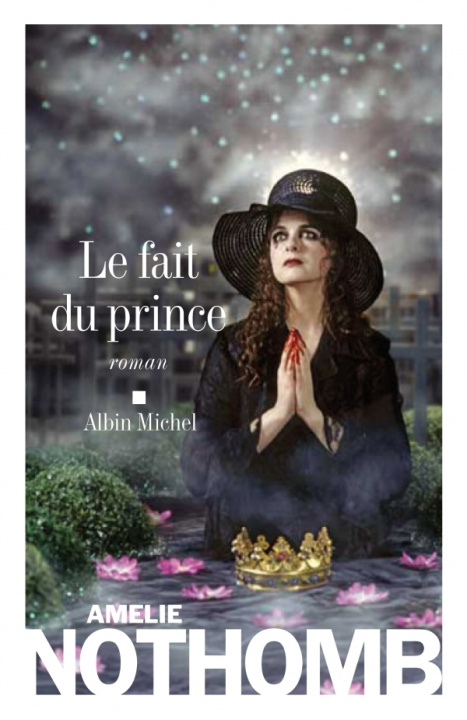 Kniha Fait Du Prince (Le) Amélie Nothomb