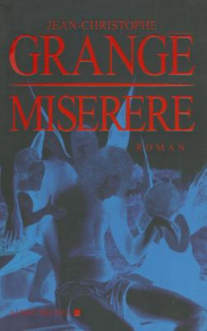 Kniha Miserere Jean-Christophe Grange