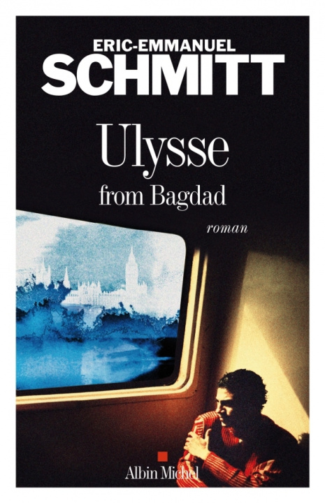 Книга Ulysse from Bagdad Eric-Emmanuel Schmitt