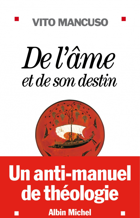 Livre de L'Ame Et de Son Destin Vito Mancuso