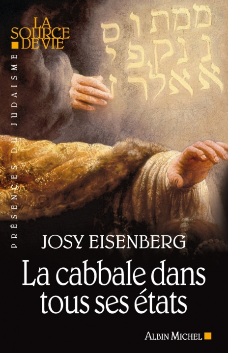 Kniha Cabbale Dans Tous Ses Etats (La) Josy Eisenberg