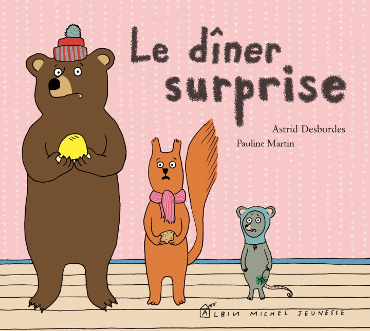Carte Le Diner Surprise Astrid Desbordes