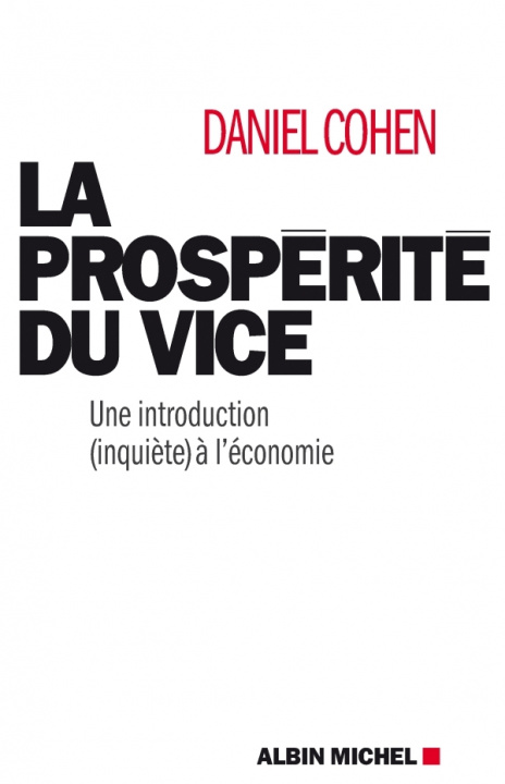 Carte Prosperite Du Vice (La) Daniel Cohen