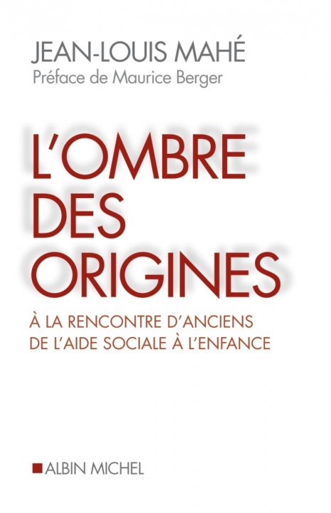 Kniha Ombre Des Origines (L') Jean-Louis Mahe