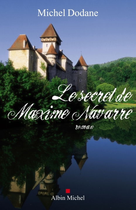Carte Secret de Maxime Navarre (Le) Michel Dodane