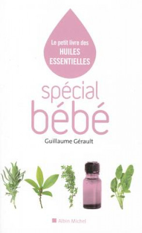 Książka Special Bebe Guillaume Gerault