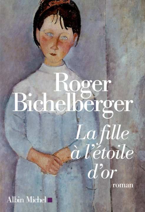 Carte Fille A L'Etoile D'Or (La) Roger Bichelberger