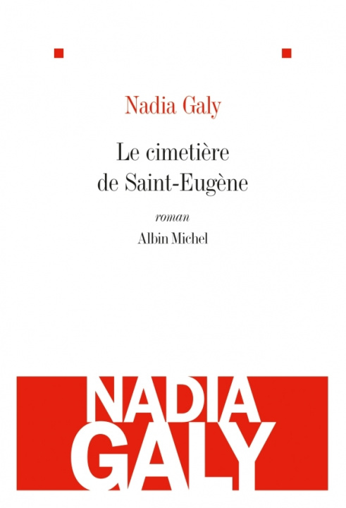 Buch Cimetiere de Saint-Eugene (Le) Nadia Galy