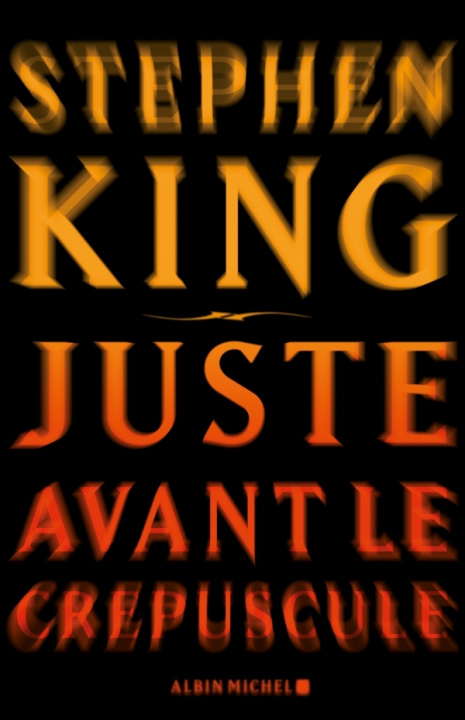 Carte Juste Avant Le Crepuscule Stephen King