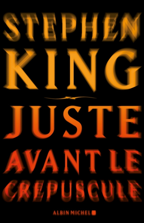 Libro Juste Avant Le Crepuscule Stephen King