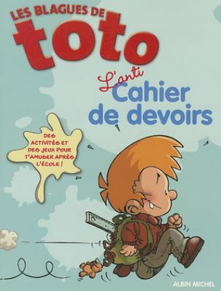 Carte Les Blagues de Toto - L'Anti Cahier de Devoirs Collective