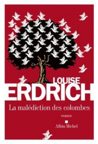 Carte Malediction Des Colombes (La) Louise Erdrich