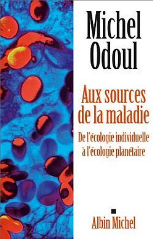 Carte Aux Sources de La Maladie Michel Odoul