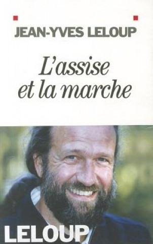 Kniha Assise Et La Marche (L') Jean-Yves Leloup