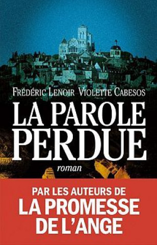 Book Parole Perdue (La) Frédéric Lenoir