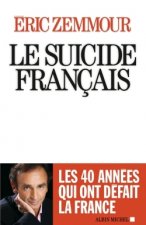 Könyv Le suicide francais Eric Zemmour