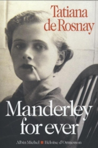 Kniha Manderley for ever Tatiana de Rosnay