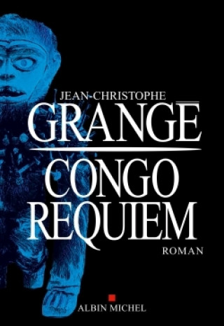 Książka Congo requiem Jean-Christophe Grange