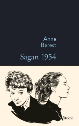 Kniha Sagan 1954 Anne Berest