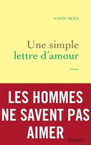 Kniha Une simple lettre d'amour Yann Moix