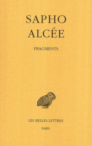 Knjiga Alcee, Sapho, Fragments Theodore Reinach