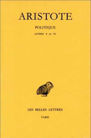 Knjiga Aristote, Politique: Livres V-VI J. Aubonnet