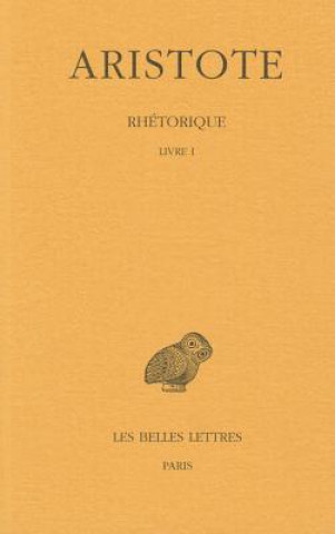 Könyv Aristote, Rhetorique Aristotle