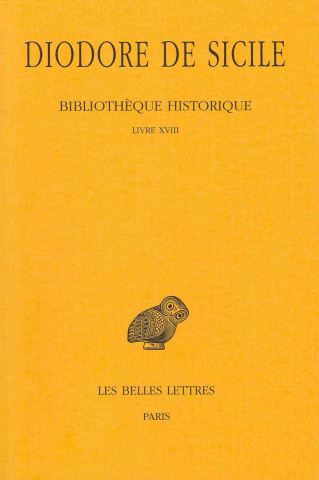 Kniha Diodore de Sicile, Bibliotheque Historique, Tome XIII Francois Chamoux