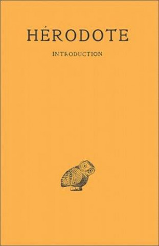 Könyv Herodote, Histoires: Introduction. Philippe-Ernest Legrand