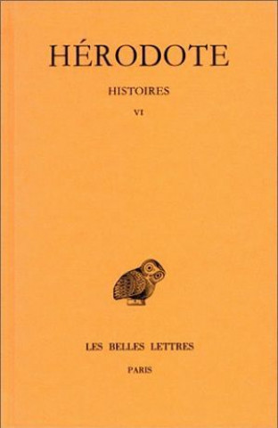 Kniha Herodote, Histoires: Tome VI: Livre VI: Erato Philippe-Ernest Legrand
