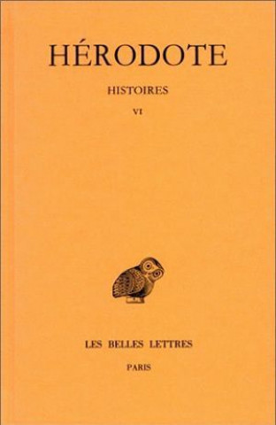 Książka Herodote, Histoires: Tome VI: Livre VI: Erato Philippe-Ernest Legrand