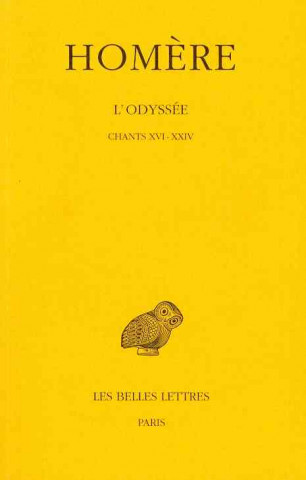 Libro Homere, L'Odyssee: Tome III: Chants XVI-XXIV. Andre Bercoff