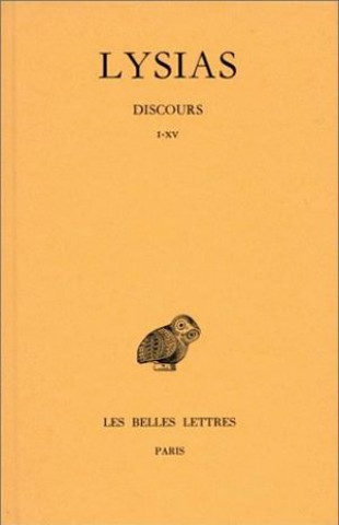 Carte Lysias, Discours: Tome I: I-XV. Marcel Bizos