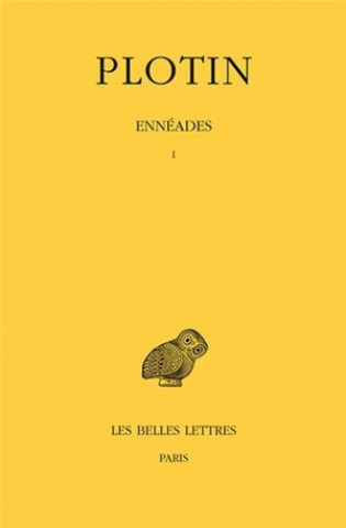 Книга Plotin, Enneades: Tome I: 1re Enneade. Emile Brehier