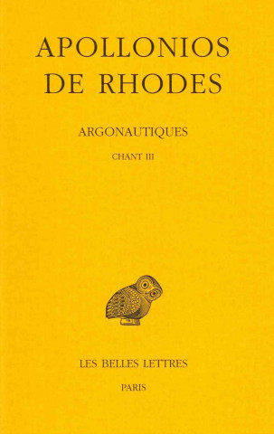 Kniha Apollonios de Rhodes, Argonautiques Tome II: Chant III Francis Vian