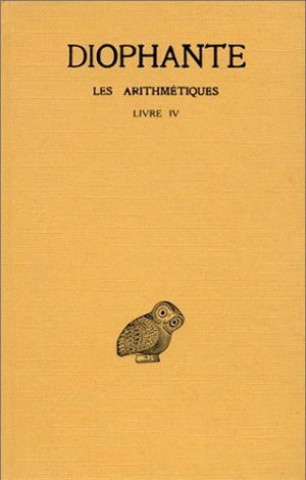 Könyv Diophante, Les Arithmetiques Tome III: Livre IV Roshdi Rashed