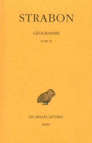 Książka Strabon, Geographie: Tome VI: Livre IX. (Grece). Raoul Baladie