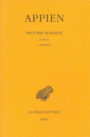 Carte Appien, Histoire Romaine: L'Iberique Paul Goukowsky