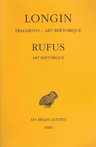 Kniha Longin, Rufus, Fragments. Art Rhetorique Luc Brisson