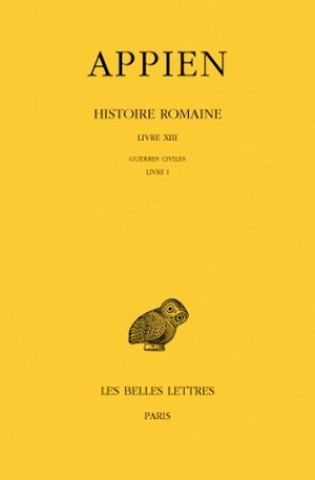 Könyv Appien, Histoire Romaine Francois Hinard