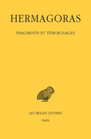 Boek Hermagoras, Fragments Et Temoignages Hermagoras